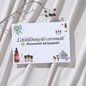 Lélekkönnyítő aromák - Önismereti kártyapakli